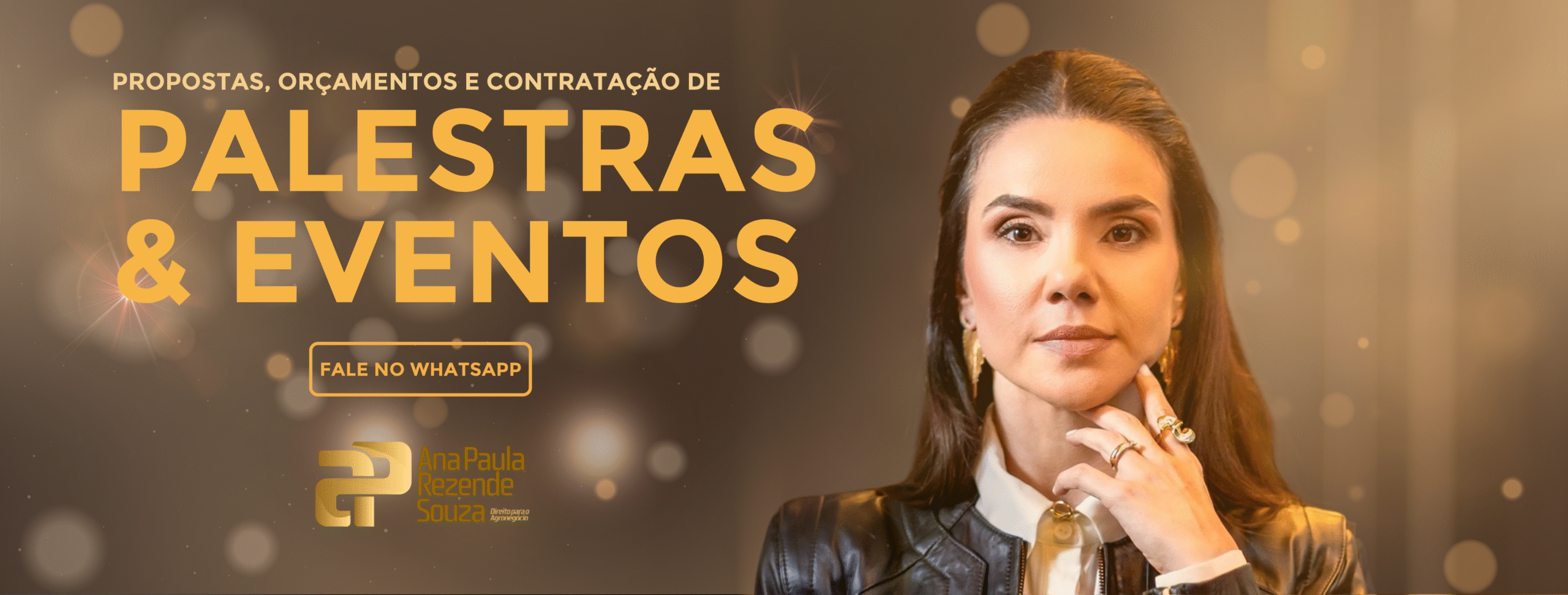 Banner com destaque para o texto "Propostas, orçamentos e contratação de palestras e eventos". Logotipo de APRS - Direito para o Agronegócio. À direita, uma imagem da Dra. Ana Paula Rezende Souza